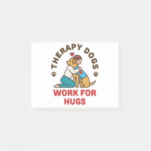 Post-it® Thérapie Chiens de travail pour l'équipe du maî