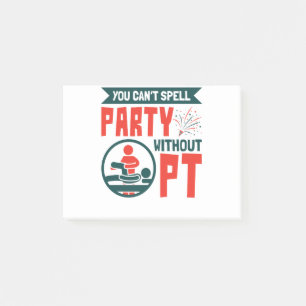 Post-it® Thérapie physique impossible de faire la fête sans