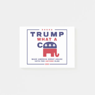 Post-it® Trump. What A C*** - affiche de la campagne anti-T