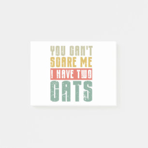 Post-it® Tu ne me fais pas peur, j'ai deux chats