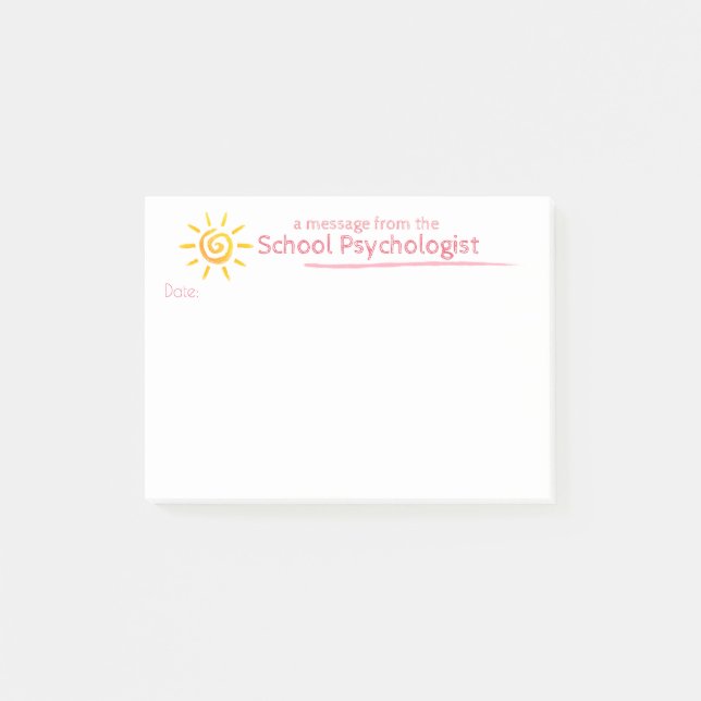 Post-it® Une note ensoleillée du psychologue d'école (Devant)