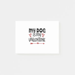 Post-it® Valentine Art Mon Chien Est Mon Valentin