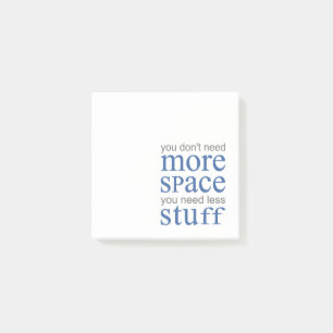 Post-it® Vous n’avez pas besoin de plus d’espace. Vous avez