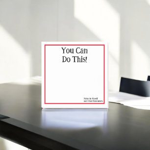 Post-it® Vous Pouvez Le Faire ! Notes pour moi noir blanc r