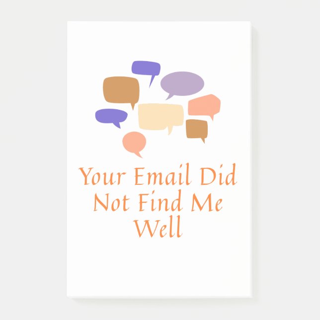 Post-it® Your Email Did Not Find Me Well (Devant)
