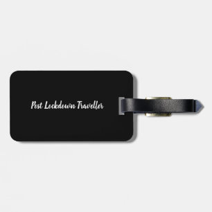Post Lockdown Traveller   luggage tag