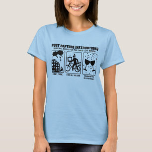 POST-RAPTURE INSTRUCTIONS T-Shirt