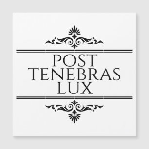 Post Tenebras Lux