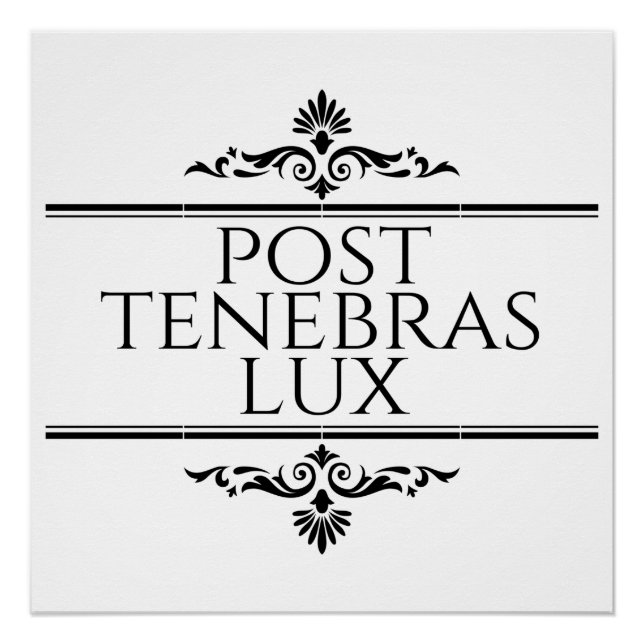 Post Tenebras Lux Poster (Front)