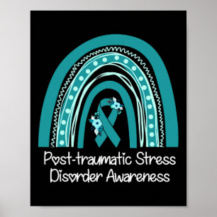 Post-traumatic Stress Disorder Awareness Ptsd Teal Poster
