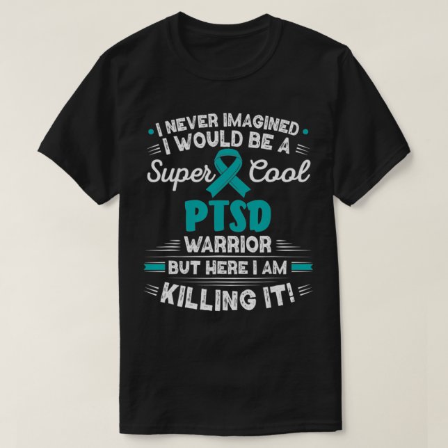 Post Traumatic Stress Disorder Cool PTSD Warrior P T-Shirt (Design Front)