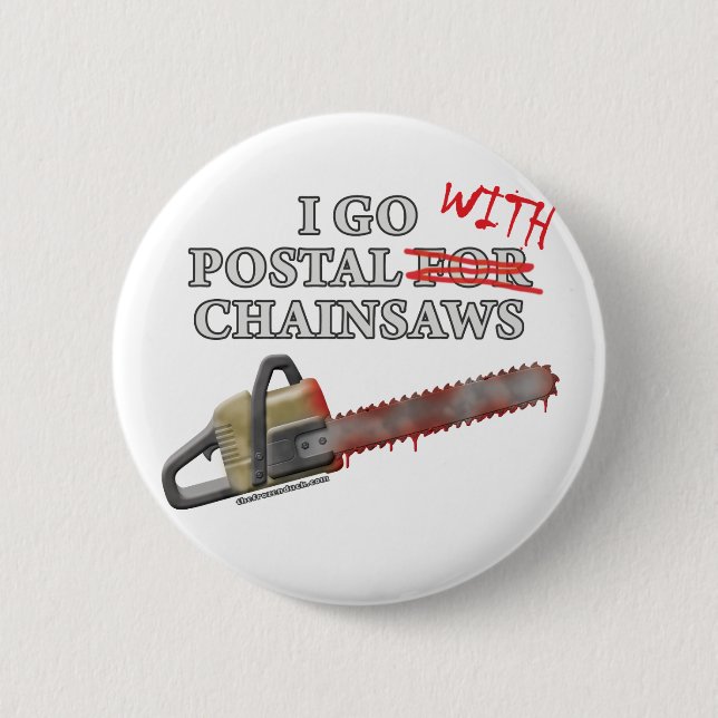 Postal For Chainsaws 2 Inch Round Button (Front)