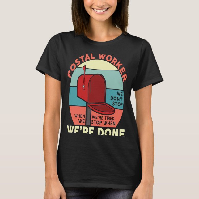 Postal Service for a Mailman Cool postmaster T-Shirt (Front)