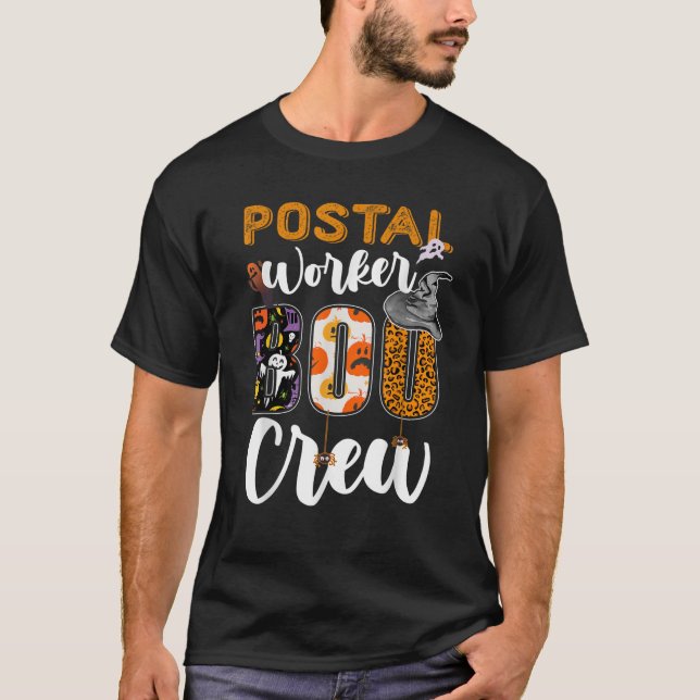 Postal Worker Boo Crew Funny Halloween Technician  T-Shirt (Front)