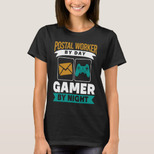 Postal Worker By Day Gamer By Night Mailman Gaming T-Shirt