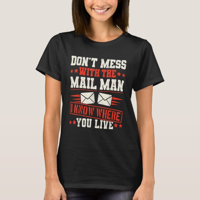 Postal Worker Delivery Service Post Office Mailbox T-Shirt (Front)