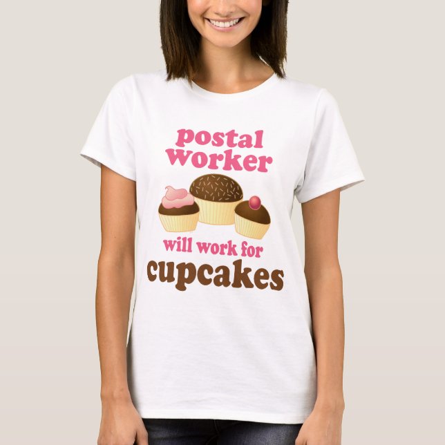 Postal Worker (Funny) Gift T-Shirt (Front)