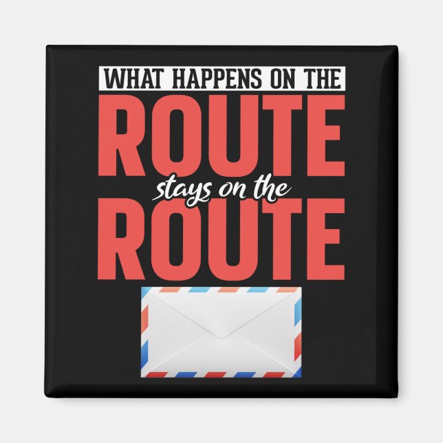 Postal Worker Funny Mail Carrier Magnet (Front)