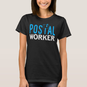 Postal Worker Lettering Mailman Mail Carrier T-Shirt