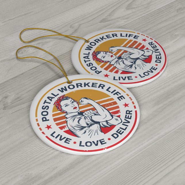 Postal Worker Life Gag Post Office Coworker Ceramic Ornament (Creator Uploaded)