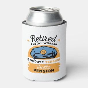 Postal Worker Retirement Bye Tension Hello Pension Can Cooler
