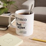 Postal Worker Retirement Mailman Funny Large Coffee Mug<br><div class="desc">Cute retirement postal worker coffee two-tone mug for your coworker or boss who's retiring after many years of excellent service. The design is modern and the wording says "Retired from the Post Office. Every Hour is Happy Hour" 

Makes a perfect parting gift for a mail carrier</div>