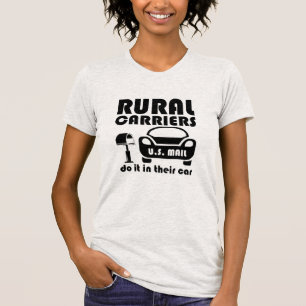 Postal Worker Rural Carriers Do It In Their Car T-Shirt