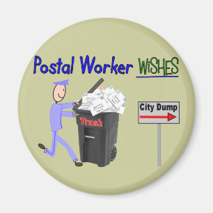 Postal Worker Wishes--Funny Magnet