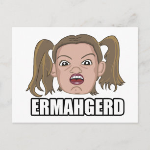 Postale Carte Ermahgerd