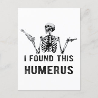 Postale J'Ai Trouvé Cette Carte Humerus Halloween Skeleton