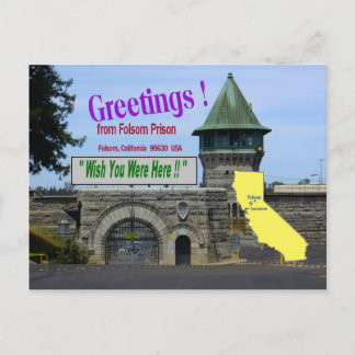 Postale Prison Folsom "Souhaite que tu sois là" carte post