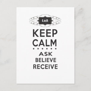 Postale Restez calme - Demandez, Croyez, Recevez Carte Pos
