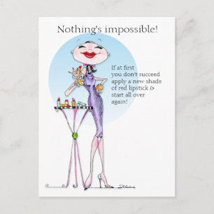 Postale Rien n'est impossible drôle femme humour carte pos
