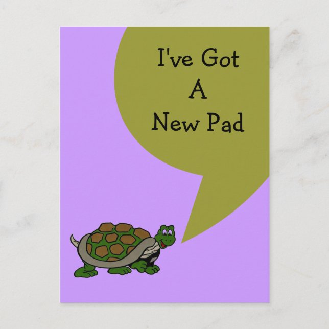 Postcard Cute I've Moved New Address Turtle Speak (Front)