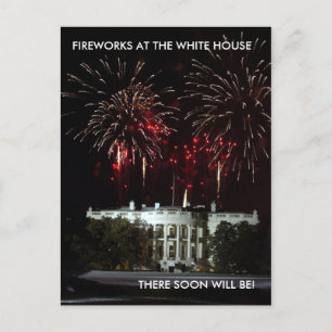 Postcard, FIREWORKS AT THE WHITE HOUSE.. - Postcard