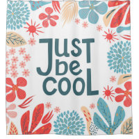 Postcard, just be cool, motivating quote, letterin