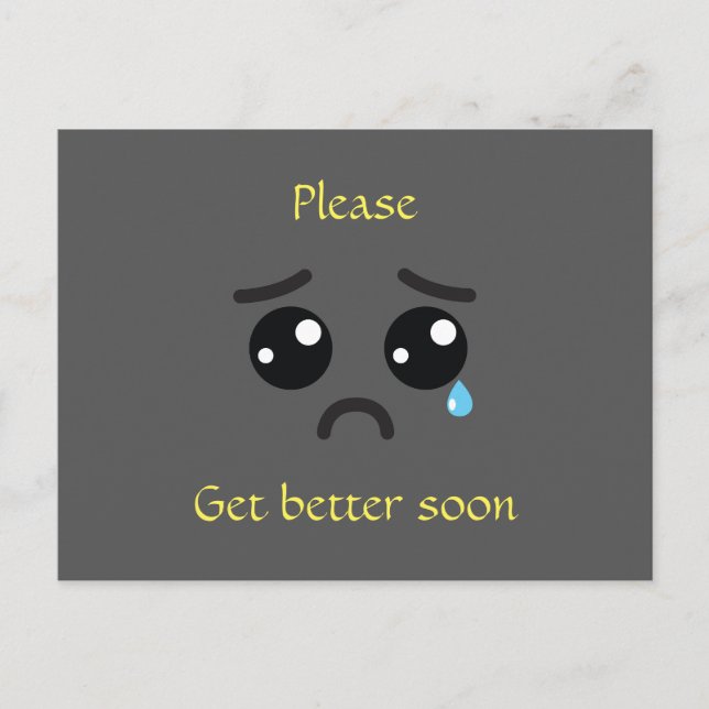 Postcard: Please, get better soon, grey, crying Postcard (Front)