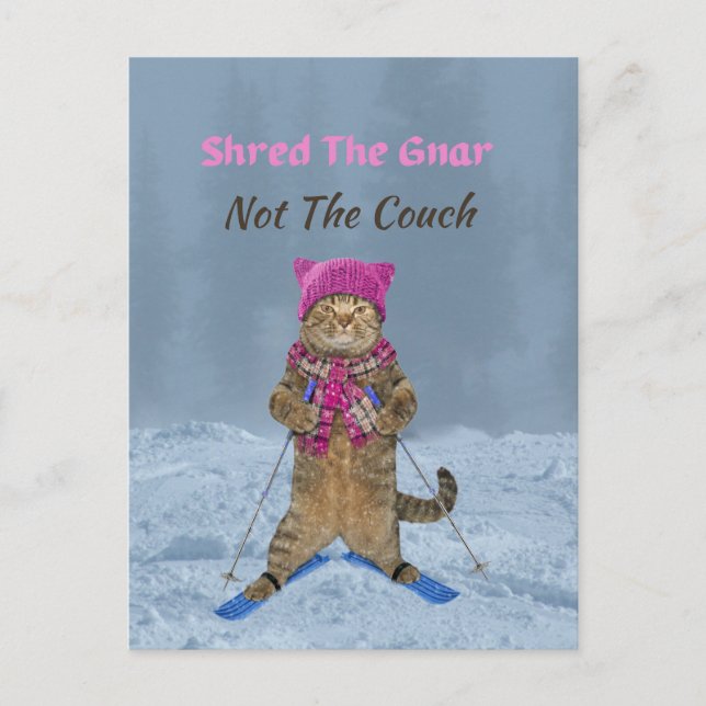 Postcard, Shred the Gnar Ski Cat Postcard (Front)