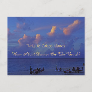 POSTCARD/ SUNSET DINING ON BEACH IN TURKS & CAICOS POSTCARD