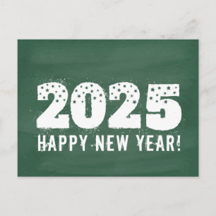 Postcard with text of 2025 on chalkboard. New year