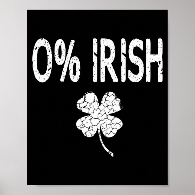 Poster 0% Irish Funny St. Patrick's Day Shamrock Men Wome (Devant)