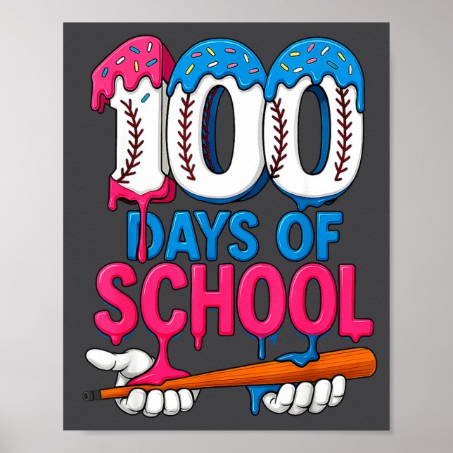 Poster 100 Days Of School Baseball Drip Bat 100th Day Of  (Devant)
