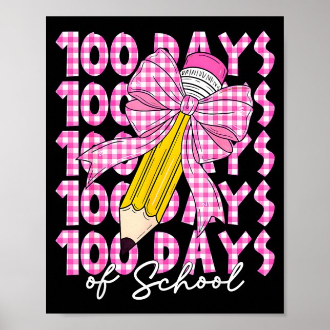 Poster 100 Days Of School Girls Coquette Bow 100th Day Of (Devant)