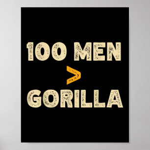 Poster 100 Hommes Vs 1 Gorilla Funny 100 Hommes Est Supér