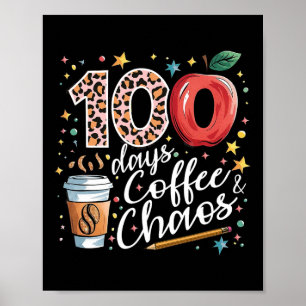 Poster 100 Jours De Café Et Chaos 100E Jour De L'École S
