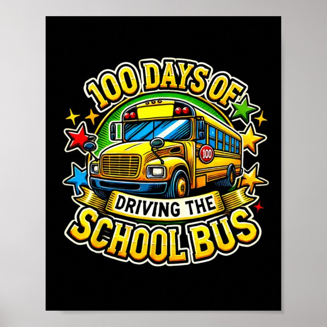 Poster 100 Jours De Conduite Du Bus Scolaire (Devant)