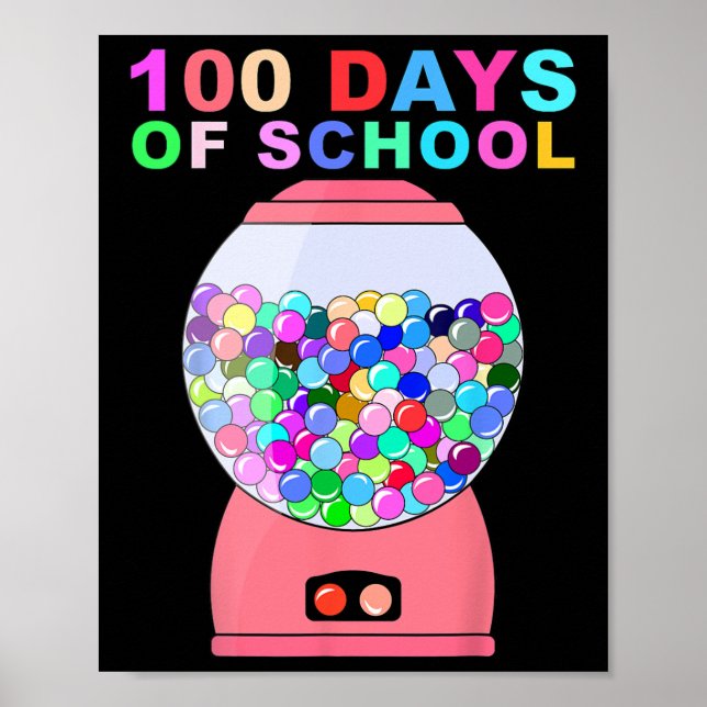 Poster 100 Jours De Machine De Gumball Scolaire Pour Les  (Devant)