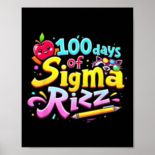 Poster 100 Jours De Sigma Rizz 100E Jour D'Enfants Scolai