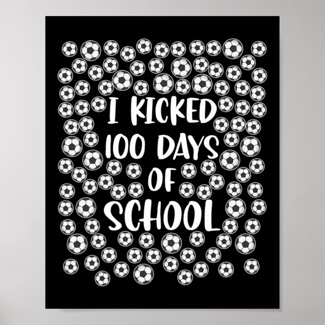 Poster 100 Jours De Soccer Joueur De L'École Co Étudiant (Devant)