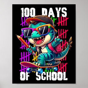 Poster 100 Jours D'école Dinosaure Génial En Skateboard 